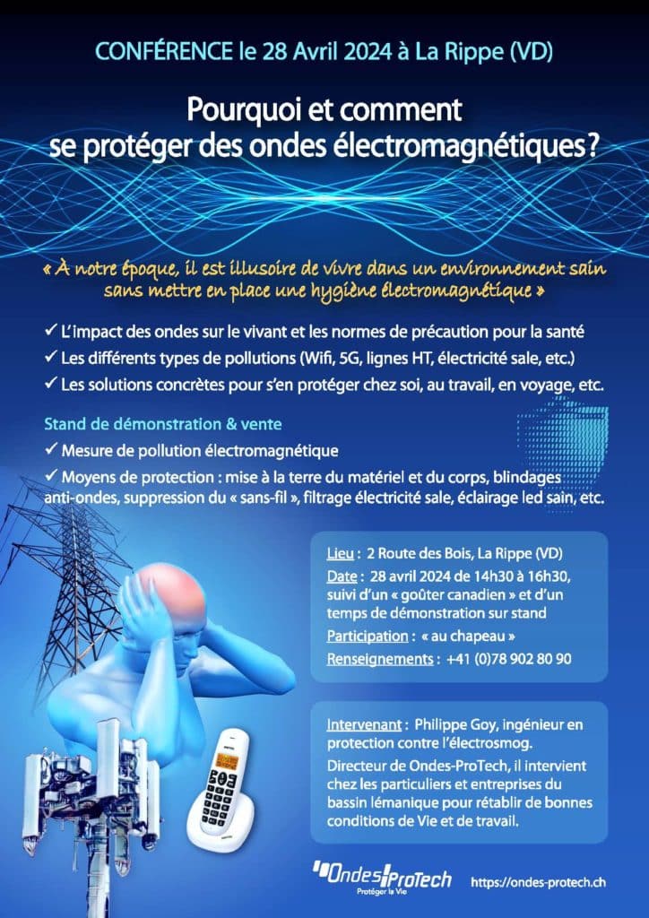 Conférence pourquoi et comment se protéger des ondes électromagnétiques suisse vaud 28 avril 2024
